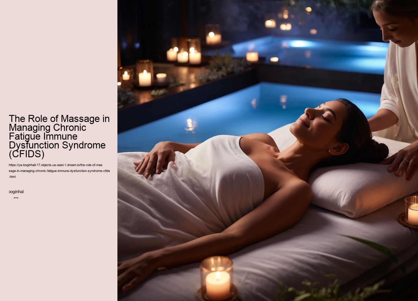 The Role of Massage in Managing Chronic Fatigue Immune Dysfunction Syndrome (CFIDS)